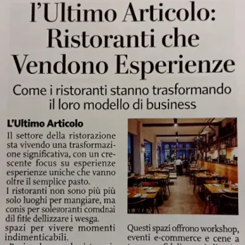 Pagina di una rivista intitolata “La Voce della Ristorazione” con logo in alto e grafica sobria (bicchieri di vino e tazzine stilizzati). Titolo principale in grassetto: “Il ristorante vende esperienze” con sottotitolo che parla di serate a tema, per fidelizzare clienti e diversificare ricavi. Foto centrale: sala ristorante calda con tavolo apparecchiato